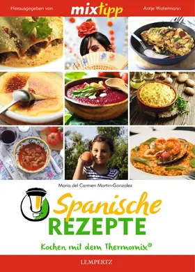 Martín-González / Watermann |  MIXtipp Spanische Rezepte | eBook | Sack Fachmedien