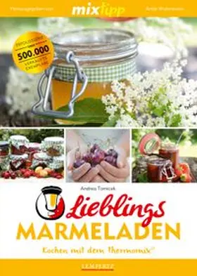 Watermann | mixtipp: Lieblings-Marmeladen | Buch | 978-3-96058-091-1 | www.sack.de