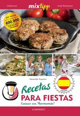 Augustin / Watermann |  Recetas para fiestas | Buch |  Sack Fachmedien