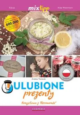 Tomicek |  Ulubione prezenty | Buch |  Sack Fachmedien