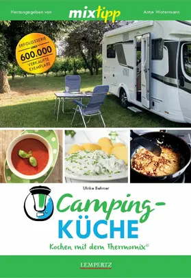 Behmer / Watermann |  MIXtipp Campingküche | eBook | Sack Fachmedien