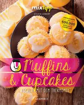 Watermann / Lühert | mixtipp: Muffins und Cupcakes | Buch | 978-3-96058-319-6 | www.sack.de
