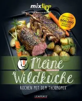 Watermann / Klups |  Meine Wildküche | Buch |  Sack Fachmedien