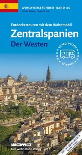 Staub |  Entdeckertouren mit dem Wohnmobil Zentralspanien Der Westen | Buch |  Sack Fachmedien
