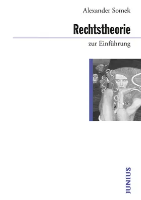 Somek |  Rechtstheorie zur Einführung | eBook | Sack Fachmedien