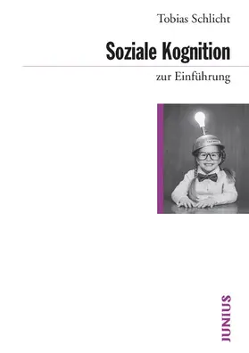 Schlicht |  Soziale Kognition zur Einführung | eBook | Sack Fachmedien