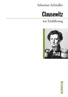 Schindler |  Clausewitz zur Einführung | Buch |  Sack Fachmedien