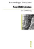 Hoppe / Lemke |  Neue Materialismen zur Einführung | Buch |  Sack Fachmedien