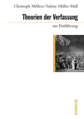 Möllers / Müller-Mall |  Theorien der Verfassung zur Einführung | Buch |  Sack Fachmedien