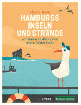 Hasse / Mandelartz | Hamburgs Inseln und Strände | Buch | 978-3-96060-554-6 | sack.de