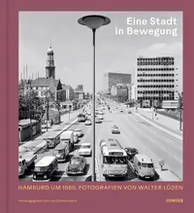 Zimmermann |  Eine Stadt in Bewegung | Buch |  Sack Fachmedien