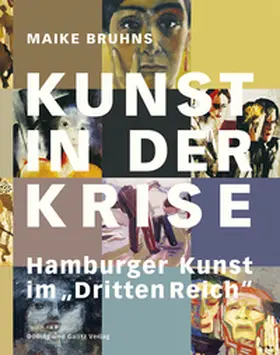 Bruhns |  Kunst in der Krise | Buch |  Sack Fachmedien