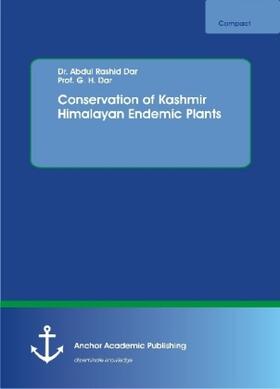Dar | Conservation of Kashmir Himalayan Endemic Plants | Buch | 978-3-96067-110-7 | www.sack.de