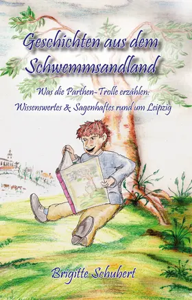 Schubert |  Geschichten aus dem Schwemmsandland | eBook | Sack Fachmedien