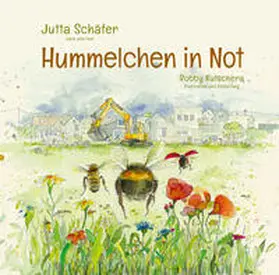 Schäfer |  Hummelchen in Not | Buch |  Sack Fachmedien