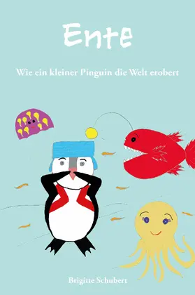 Schubert |  Ente | eBook | Sack Fachmedien