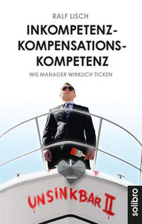 Lisch |  Inkompetenzkompensationskompetenz | Buch |  Sack Fachmedien