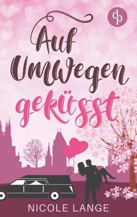 Lange |  Auf Umwegen geküsst (Chick Lit, Liebe) | Buch |  Sack Fachmedien