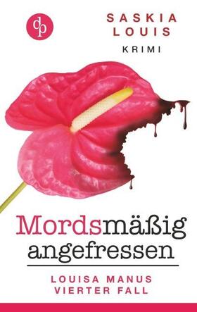 Louis | Mordsmäßig angefressen | Buch | 978-3-96087-421-8 | www.sack.de