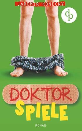 Konecny |  Doktorspiele | Buch |  Sack Fachmedien