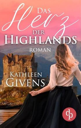 Givens |  Das Herz der Highlands | Buch |  Sack Fachmedien