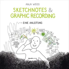 Weiss |  Sketchnotes & Graphic Recording | eBook | Sack Fachmedien
