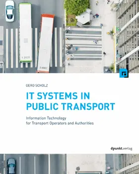Scholz |  IT Systems in Public Transport | eBook | Sack Fachmedien