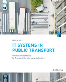 Scholz |  IT Systems in Public Transport | eBook | Sack Fachmedien