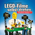 Pagano / Pickett |  LEGO®-Filme selbst drehen | eBook | Sack Fachmedien