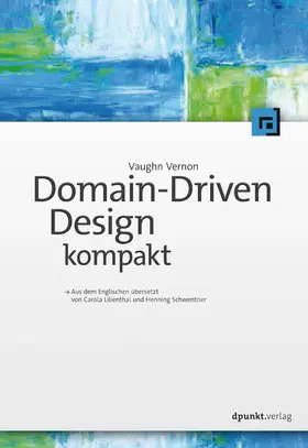 Vernon |  Domain-Driven Design kompakt | eBook | Sack Fachmedien