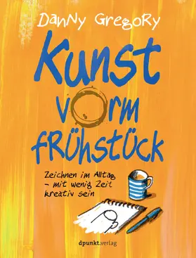 Gregory |  Kunst vorm Frühstück | eBook | Sack Fachmedien