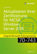 Pluta |  Aktualisieren Ihrer Zertifizierung für MCSA: Windows Server 2016 | eBook | Sack Fachmedien