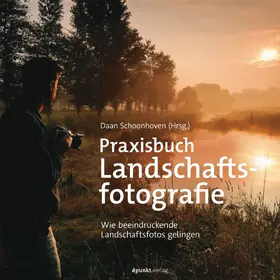 Schoonhoven |  Praxisbuch Landschaftsfotografie | eBook | Sack Fachmedien