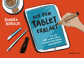 Schulze | Auf dem Tablet erklärt | E-Book | sack.de
