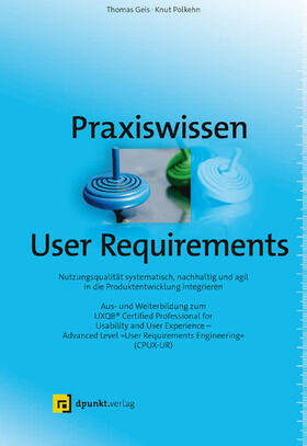 Geis / Polkehn | Praxiswissen User Requirements | E-Book | sack.de