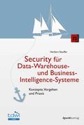 Stauffer |  Security für Data-Warehouse- und Business-Intelligence-Systeme | eBook | Sack Fachmedien