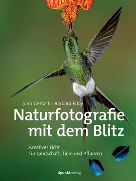 Gerlach / Eddy | Naturfotografie mit dem Blitz | E-Book | sack.de