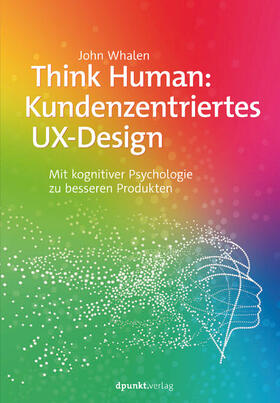 Whalen | Think Human: Kundenzentriertes UX-Design | E-Book | sack.de