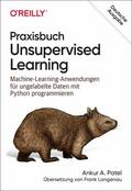 Patel |  Praxisbuch Unsupervised Learning | eBook | Sack Fachmedien