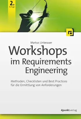 Unterauer |  Workshops im Requirements Engineering | eBook | Sack Fachmedien