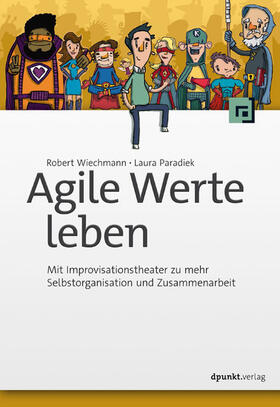 Wiechmann / Paradiek | Agile Werte leben | E-Book | sack.de