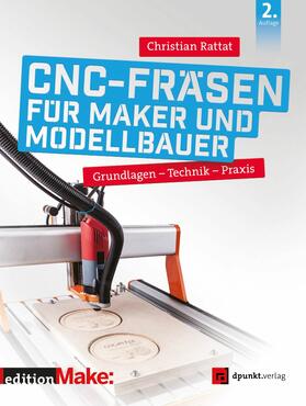 Rattat | CNC-Fräsen für Maker und Modellbauer | E-Book | sack.de