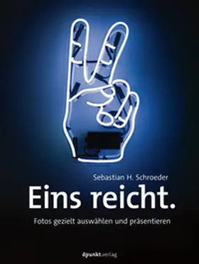 Schroeder |  Eins reicht. | eBook | Sack Fachmedien