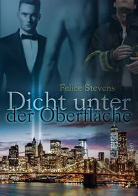 Stevens | Dicht unter der Oberfläche | Buch | 978-3-96089-015-7 | www.sack.de