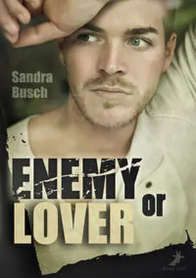 Busch | Enemy or Lover | Buch | 978-3-96089-035-5 | www.sack.de