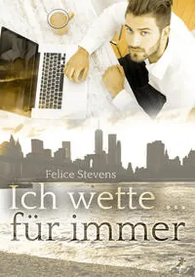 Stevens |  Ich wette ... für immer | Buch |  Sack Fachmedien