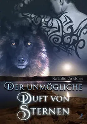 Anders |  Der unmögliche Duft von Sternen | Buch |  Sack Fachmedien