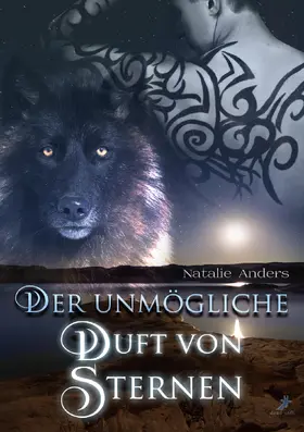 Anders |  Der unmögliche Duft von Sternen | eBook | Sack Fachmedien