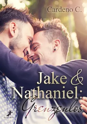 C. |  Jake & Nathaniel: Grenzenlos | eBook | Sack Fachmedien