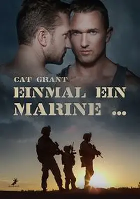 Grant / Seidel | Einmal ein Marine ... | Buch | 978-3-96089-163-5 | www.sack.de